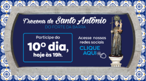 10º DIA – Trezena de Santo Antônio