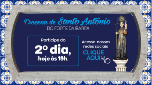 2º DIA – Trezena de Santo Antônio