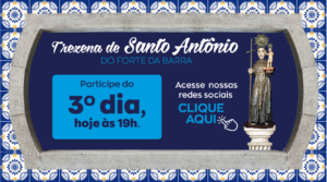 3º DIA – Trezena de Santo Antônio