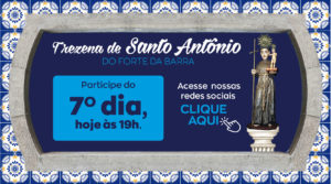 7º DIA – Trezena de Santo Antônio