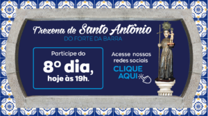 8º DIA – Trezena de Santo Antônio